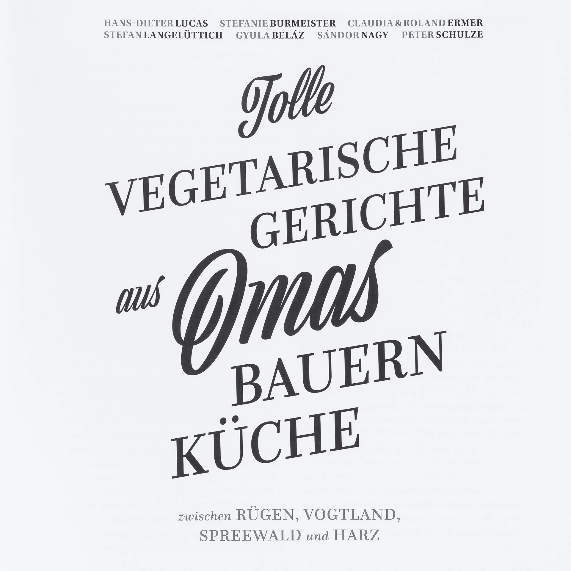 Tolle vegetarische Gerichte aus Omas Bauernküche