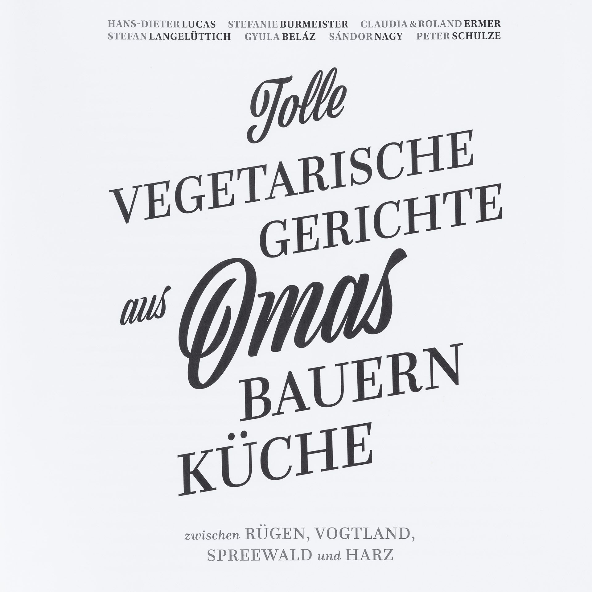 Tolle vegetarische Gerichte aus Omas Bauernküche