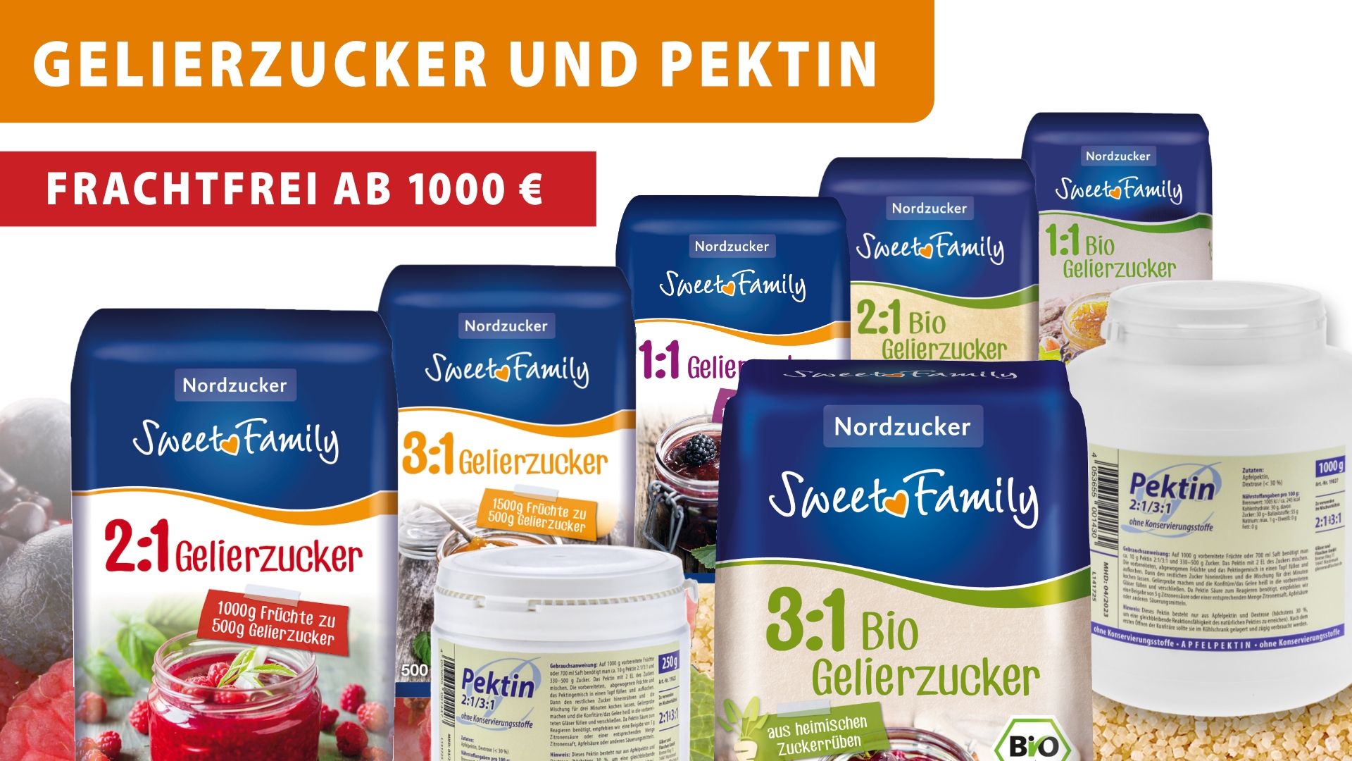 SweetFamily-Produkte und unser Pektin