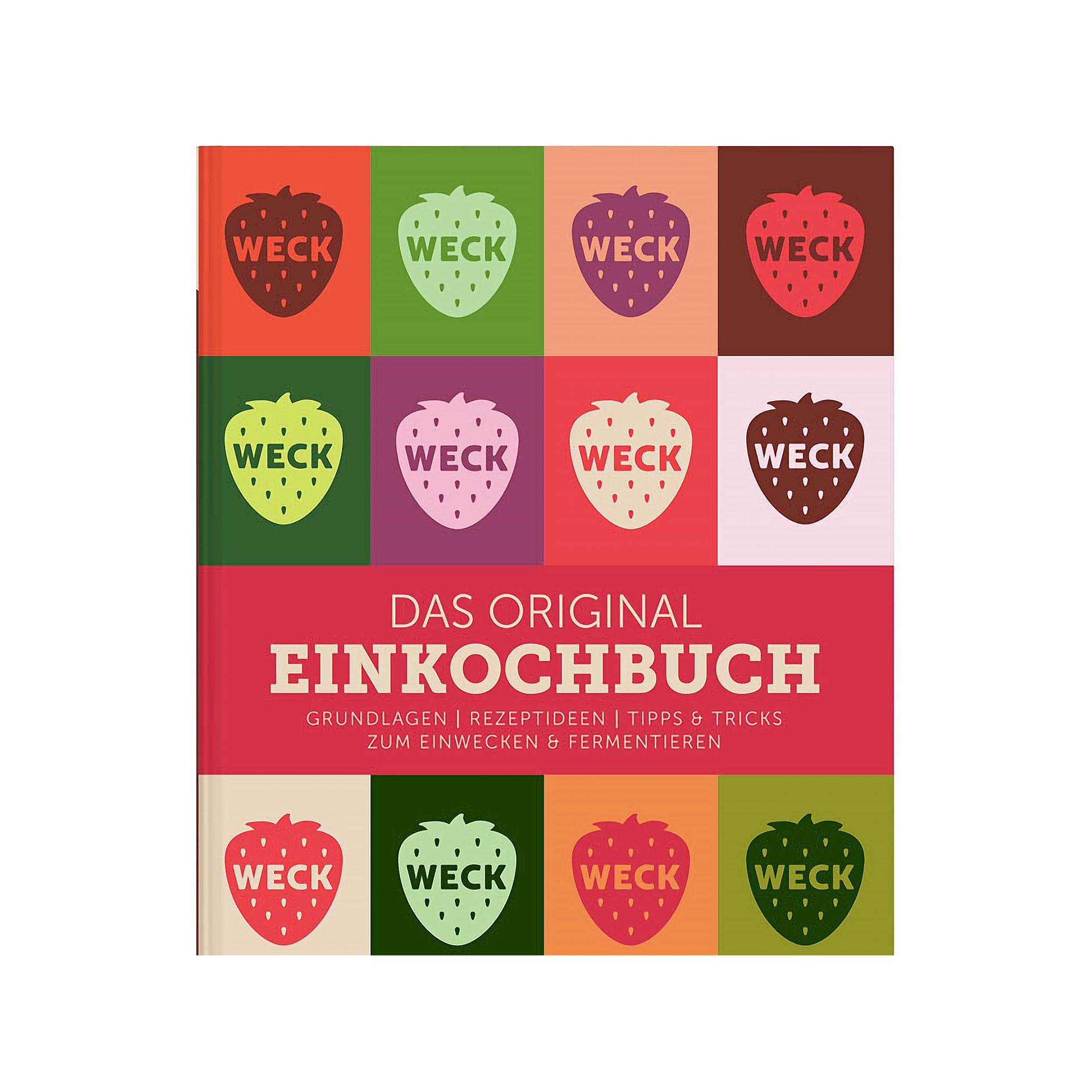 WECK - Das original Einkochbuch