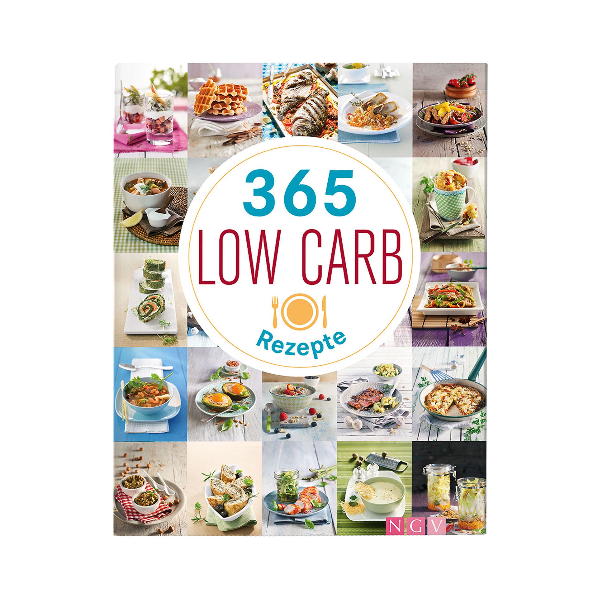 365 Low Carb Rezepte