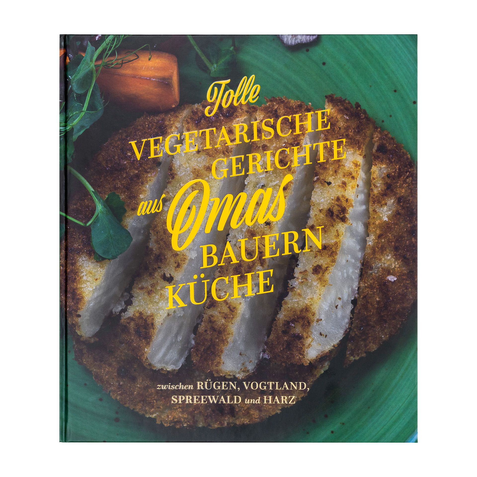 Tolle vegetarische Gerichte aus Omas Bauernküche